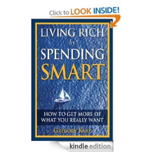 Free Kindle Edition: Living Rich by Spending Smart