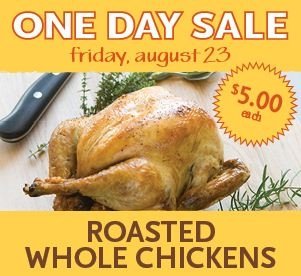 Whole Roasted Chicken For $5.00