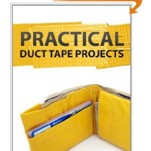 Free Kindle Edition: Practical Duct Tape Projects