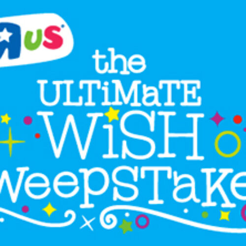 Toys R Us: The Ultimate Wish Sweepstakes