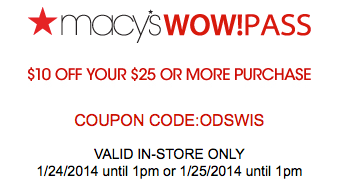 Macy’s Wow Pass: $10 Off $25 Coupon – Jan 24th and 25th Only