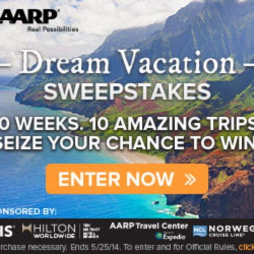 AARP Travel: Dream Vacations Do Come True - Ends 5/25