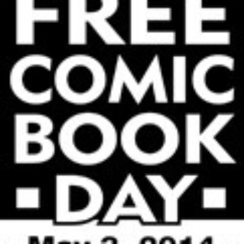 Free Comic Book Day - May 3rd