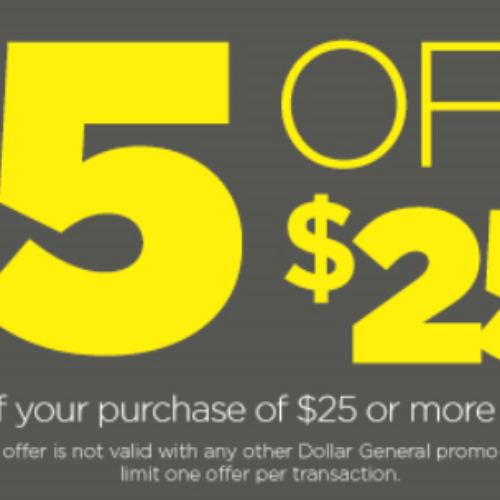 Dollar General: $5 Off $25 - Today Only
