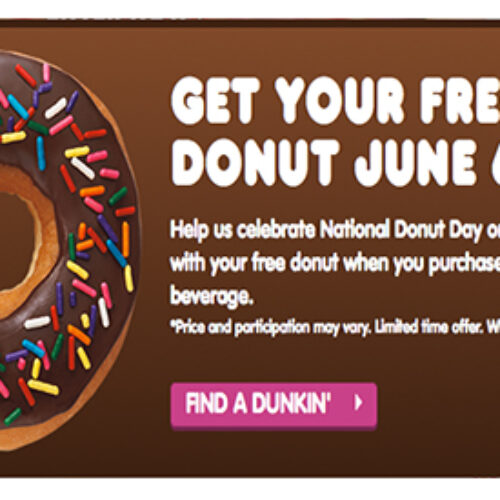 Dunkin Donuts: Free Donut W/ Purchase- Today 06/06