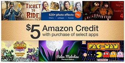 Get a $5 Amazon Credit W/ Select App Purchase