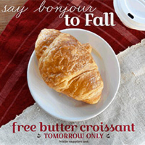 la Madeleine: Free Butter Criossant - 9/22 Only