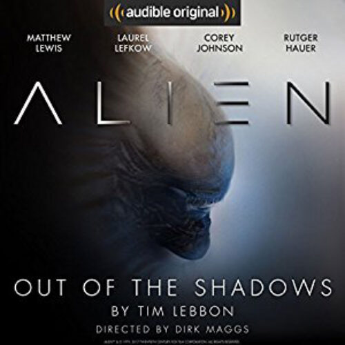 Free 'Alien: Out of the Shadows' Audiobook