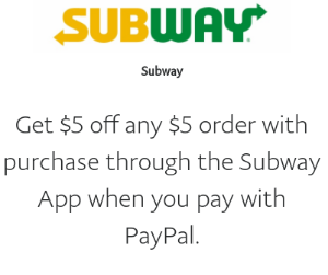 Subway: $5 Off $5 When You Pay W/ Paypal
