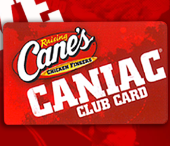 Raising Cane's Caniac Club