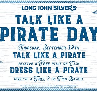 Long John Silver's: Pirate Day Freebies - Sep 19