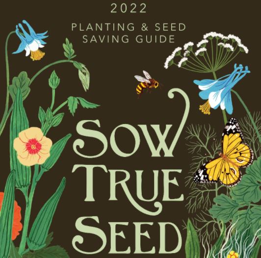 2022 Sow True Seed