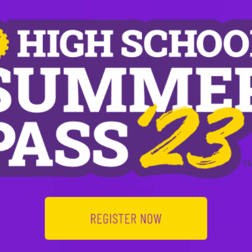 Claim Your High School Summer Pass Now