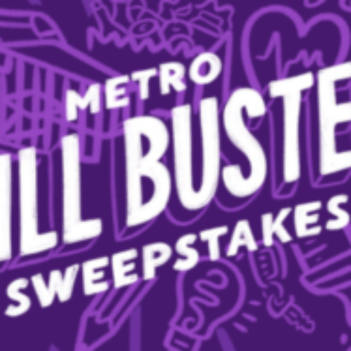 Metro Bill Buster Sweepstakes