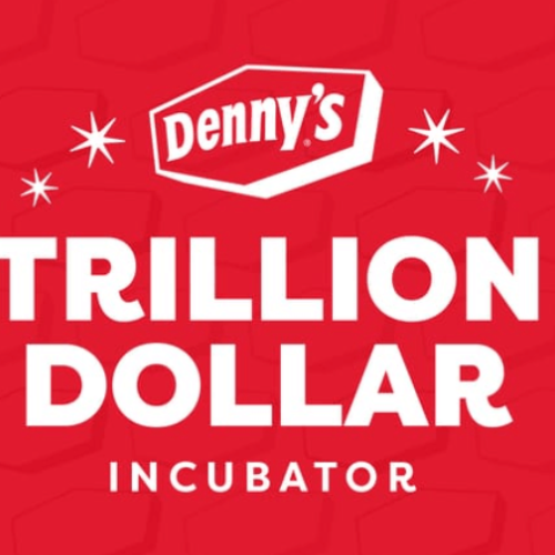 Denny's Trillion-Dollar Incubator Contest