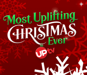 UPtv's Most Uplifting Christmas Sweepstakes - Win $10,000