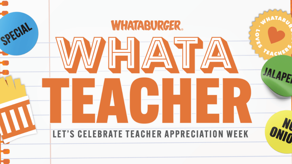 Free Breakfast for Teachers at Whataburger During National Teacher Appreciation Week