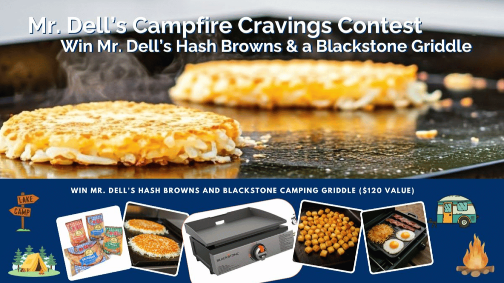 Mr. Dell’s Hash Browns Campfire Cravings Contest