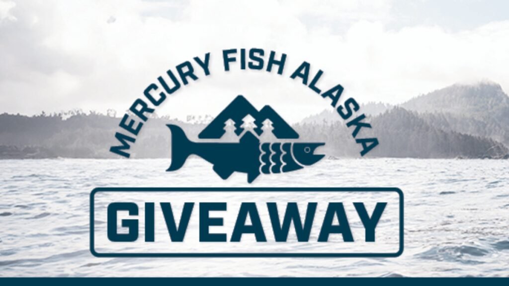 Mercury Fish Alaska Giveaway: Win an Adventure!