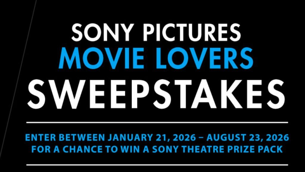 Win Big with Sony Pictures 2026 Movie Lovers Sweepstakes!